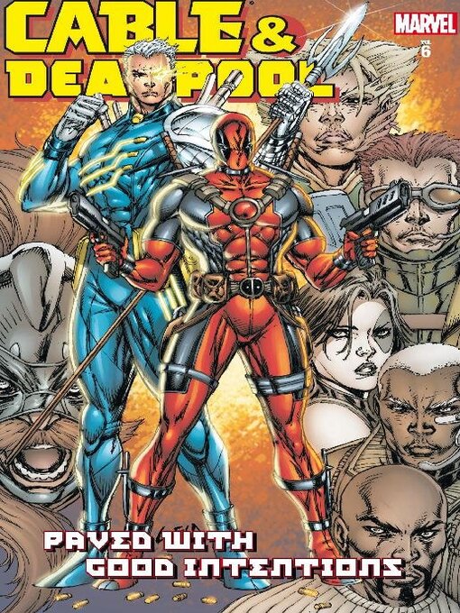 Title details for Cable/Deadpool (2004), Volume 6 by Fabian Nicieza - Available